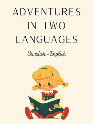 cover image of Adventures in Two Languages